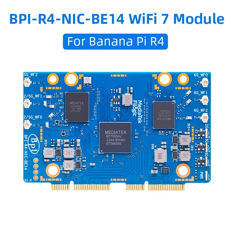 Bananapi Bpi R4 Wifi 7 - BPI-R4 BPI-R4-NIC-BE14 WiFi 7 Module with